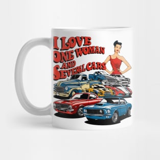 I love one woman and several cars relationship statement tee five Mug
